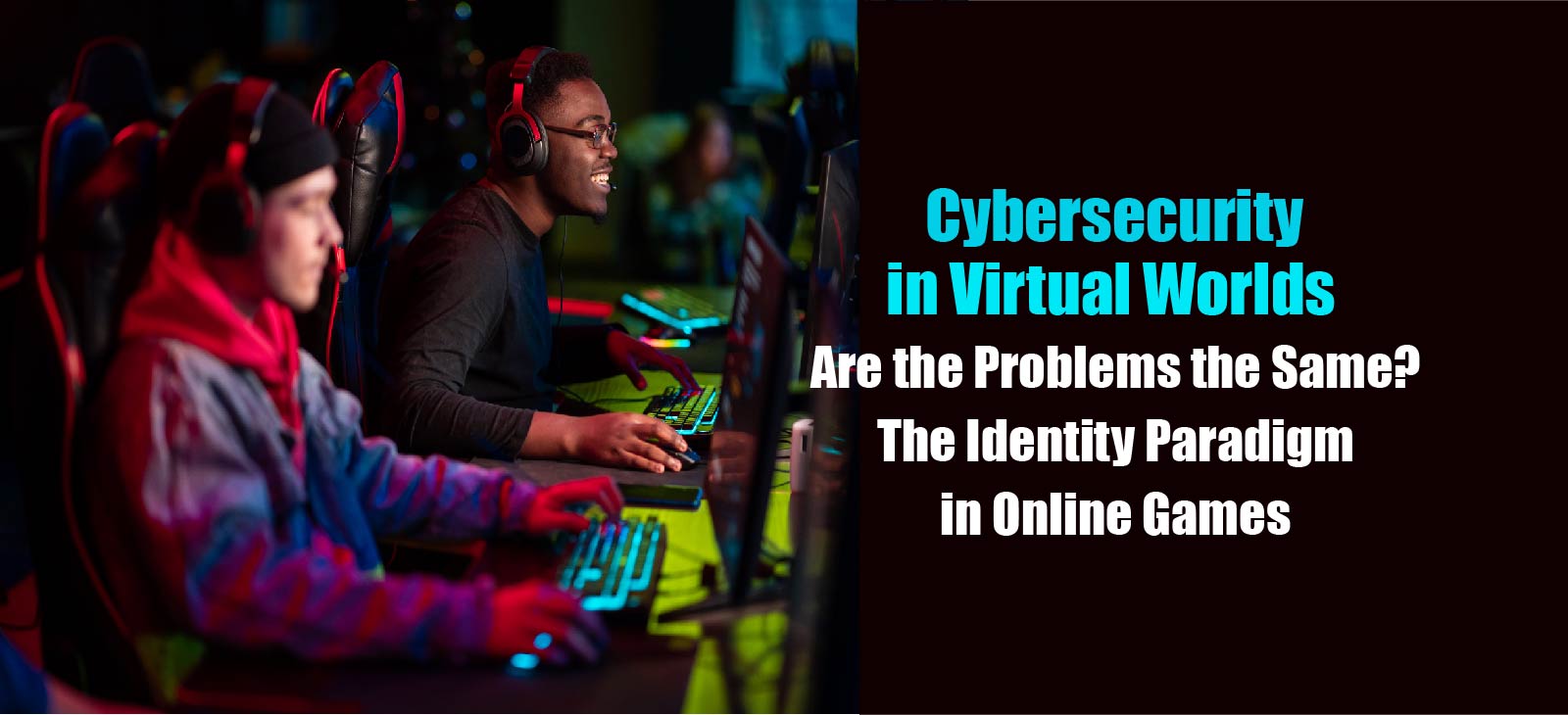 Cybersecurity-in-Virtual-Worlds